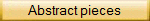 ./abstract pieces.html