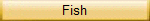 ./fish.html